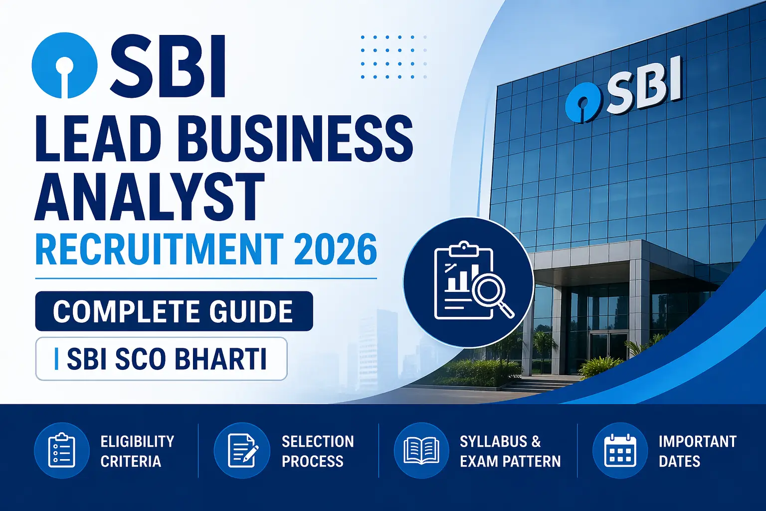SBI SCO 2026 Application Fee & Documents Checklist - Lead Business Analyst | Complete Guide